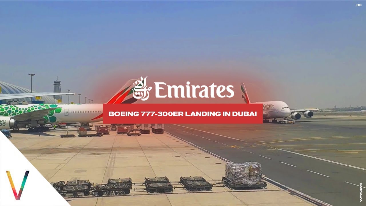 Emirates 777 Landing at Dubai International Airport