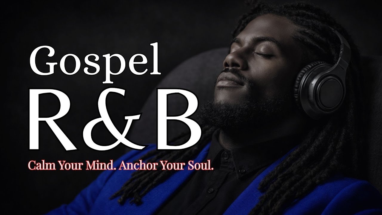 R&B Gospel Proverbs | Wisdom That Brings Peace