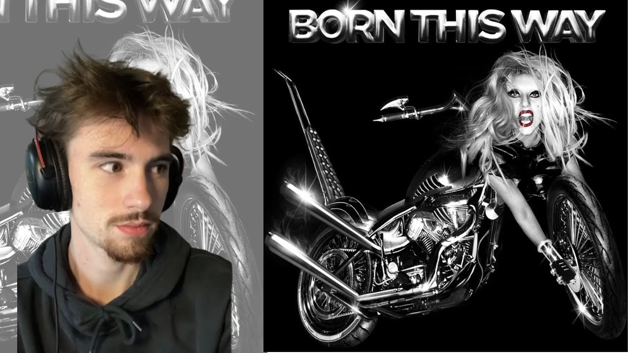 I Finally Listened to Born This Way by Lady Gaga