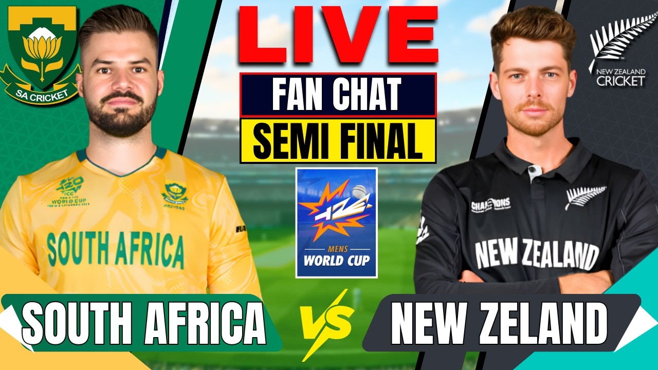 South Africa Vs New Zealand|  1st Semi Final T20I | T20 WC 2026|Live Score| Live analysis|FAN CHAT