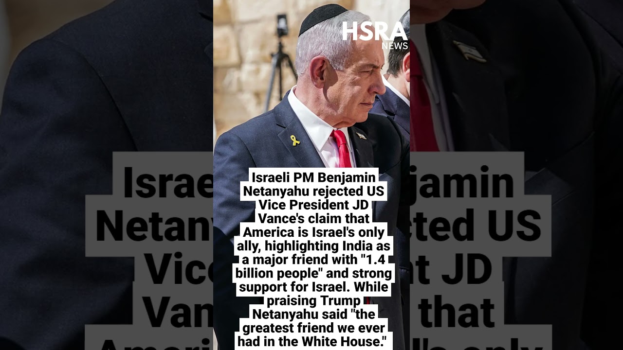 Netanyahu Names India as Israel&rsquo;s Key Ally After JD Vance Remark #shorts #breakingnews