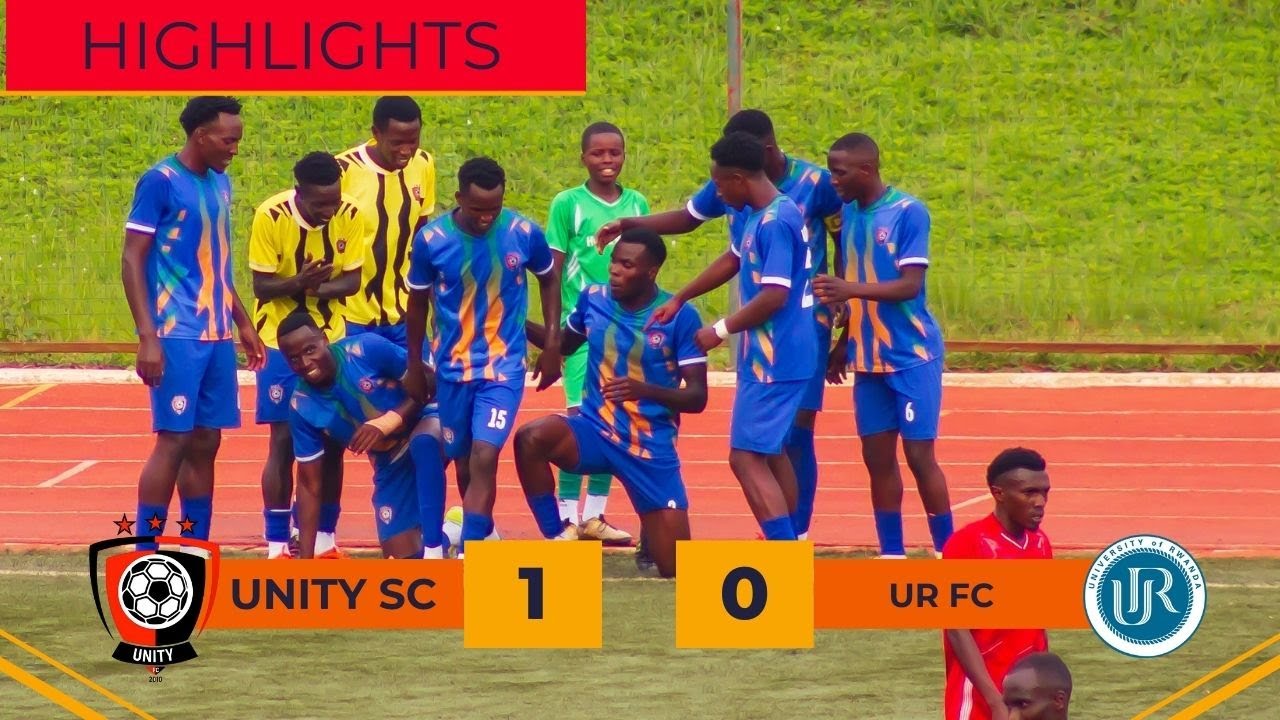 HIGHLIGHTS || UNITY SC VS UR FC || 2nd Leg - BUGESERA STADIUM