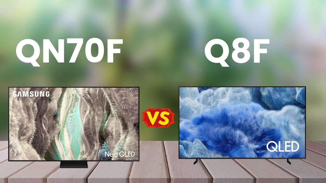 Samsung QN70F vs Samsung Q8F Comparison (2025) | Mini-LED vs QLED &ndash; Which TV Should You Buy?