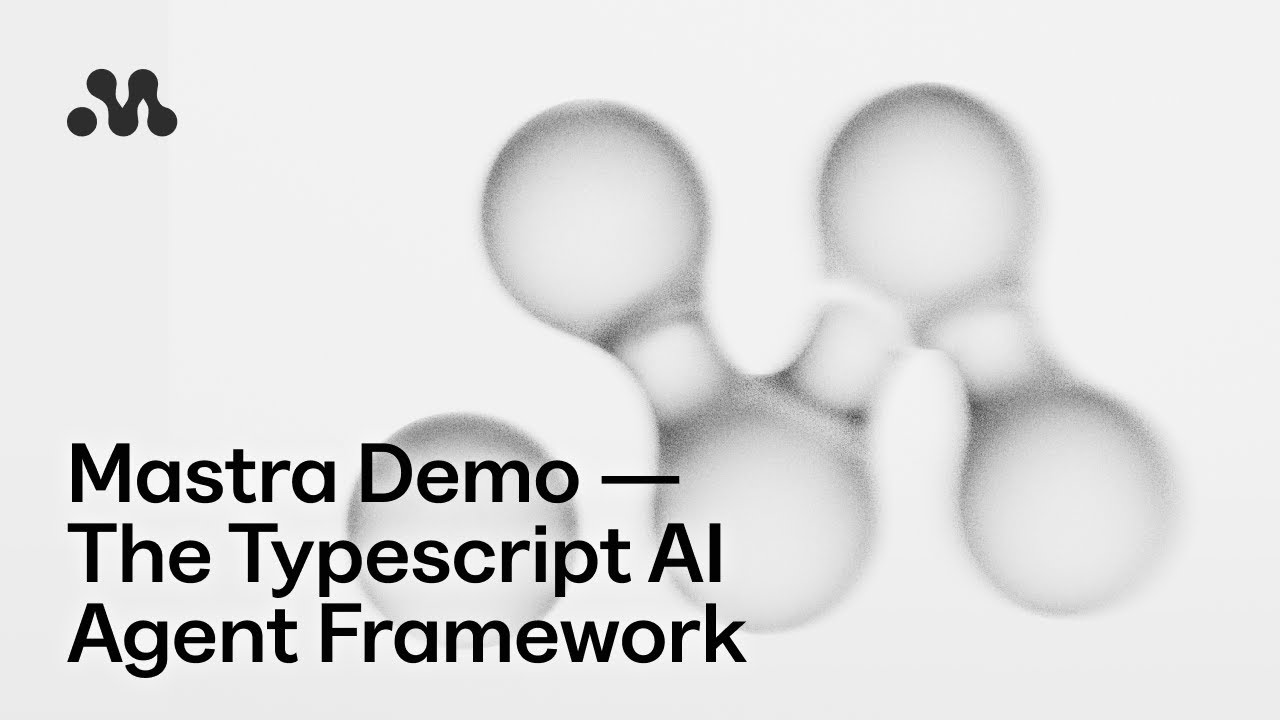 Демонстрация Mastra &mdash; фреймворк агента TypeScript AI