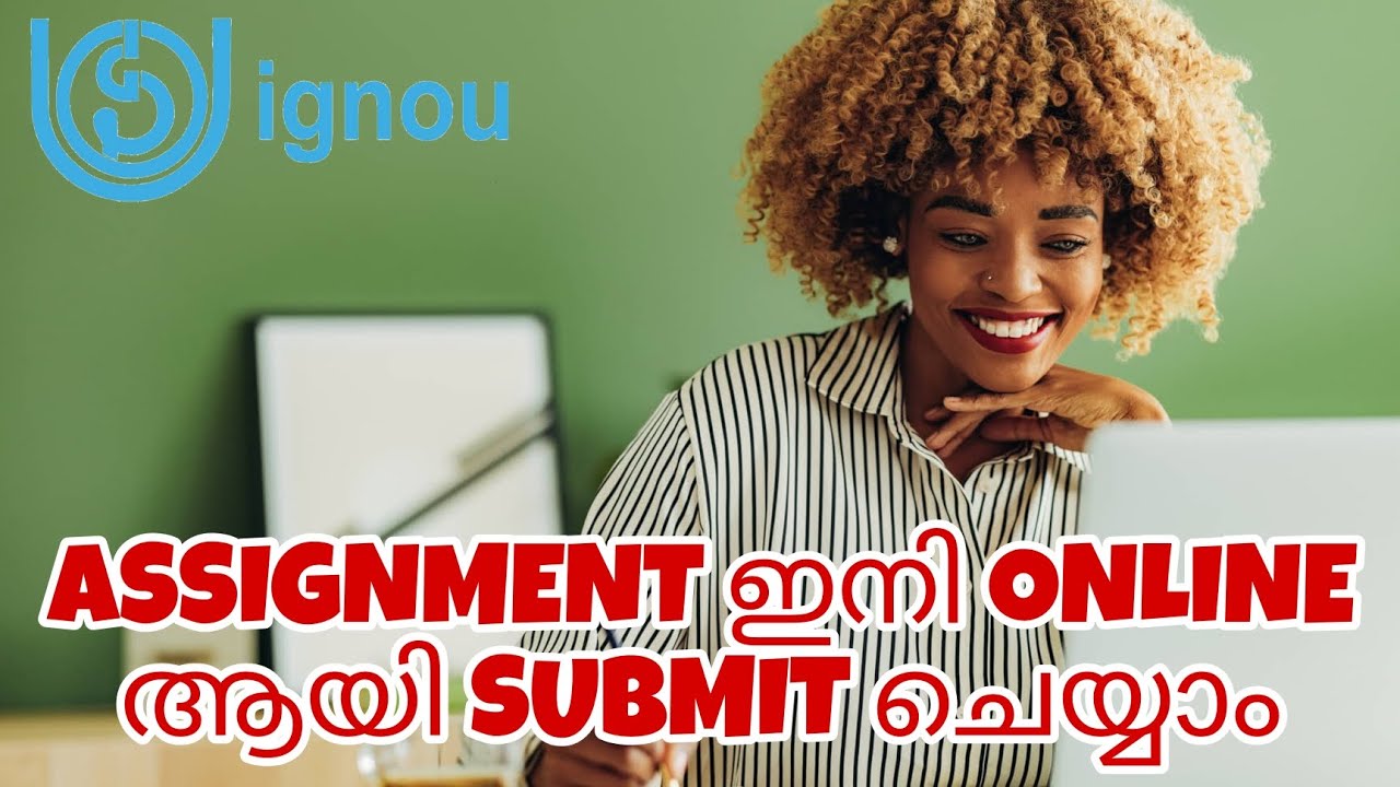 IGNOU ALERTS || ASSIGNMENT ONLINE SUBMISSION || 2023 JUNE TEE || IGNOU MALAYALAM