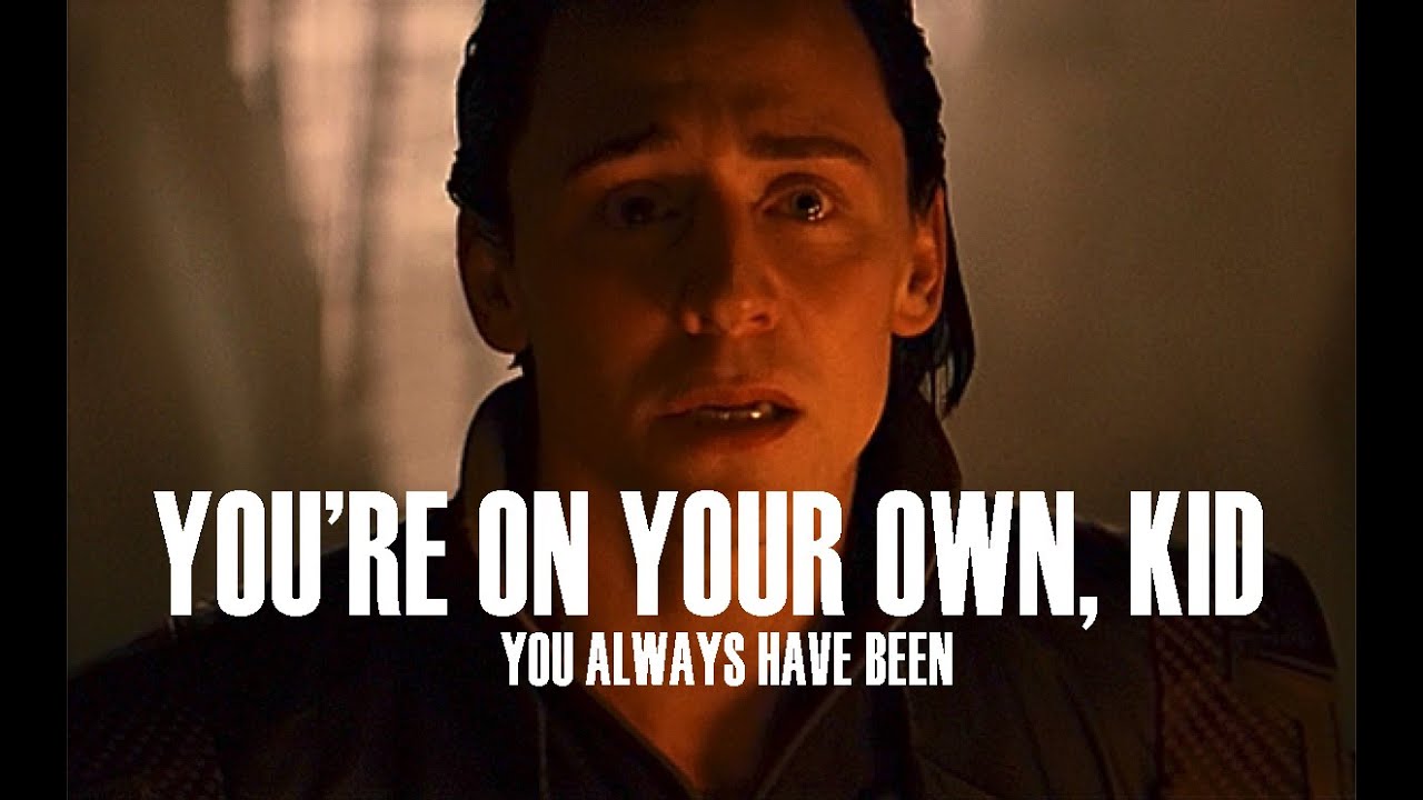 Loki (You're On Your Own Kid - Taylor Swift Edit)