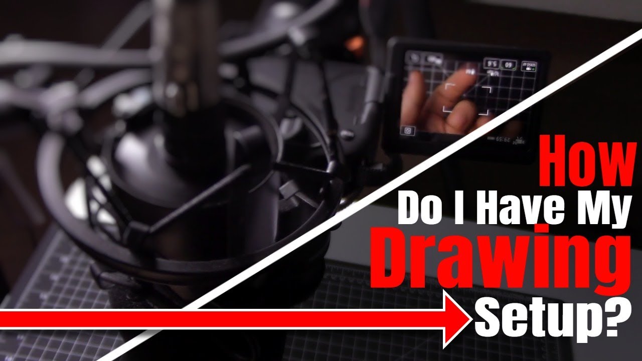 How Do I Have My Drawing Setup For Recording Videos? (Detailed Guide) Drawing Studio