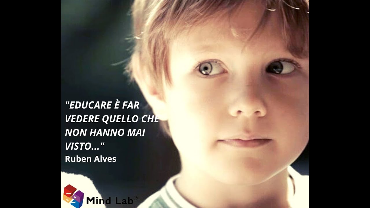Educare &eacute; ...