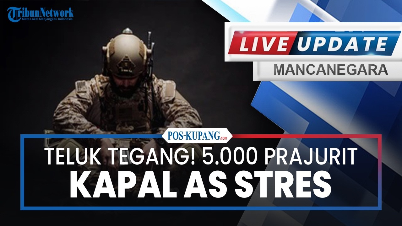 🔴Teluk Tegang! 5.000 Prajurit Kapal AS Stres, Iran Tegas Tak akan Tunduk ke Trump