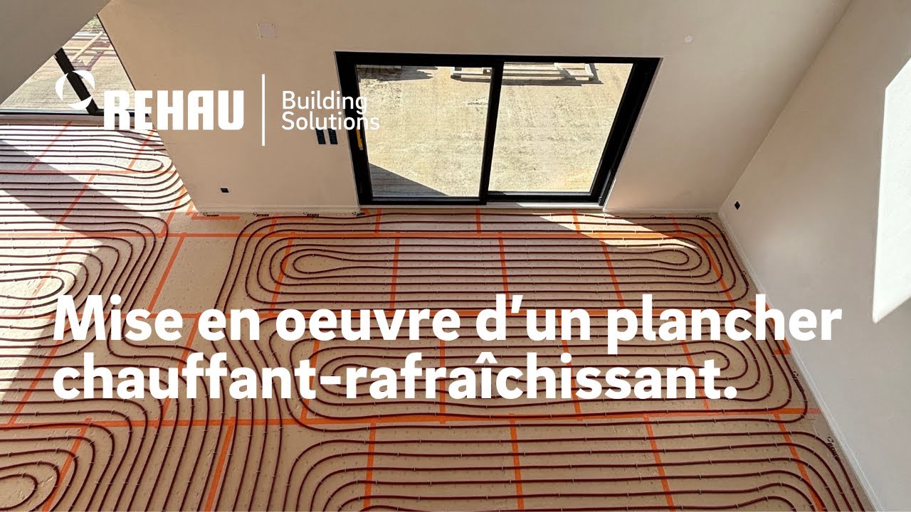 Plancher Chauffant-Rafraîchissant RAUPUR : Installation Complète + Astuces PRO (Neuf)