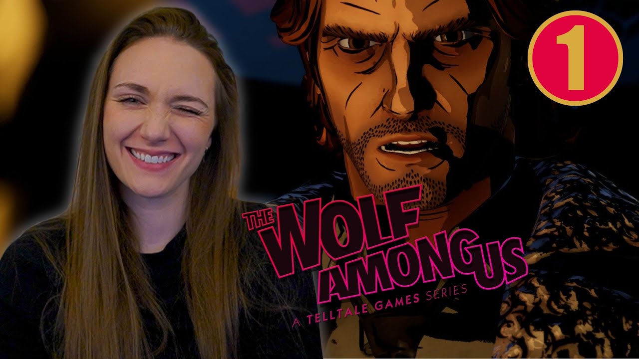 First Playthrough | Telltale's The Wolf Among Us | Episode 1