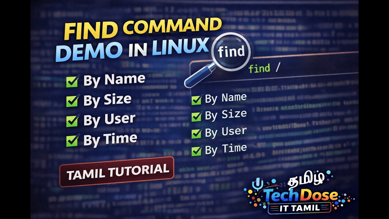 Find Command Demo in Linux 🔍 | Search Files by Name, Size, User & Time | Tamil | TechDose IT Tamil