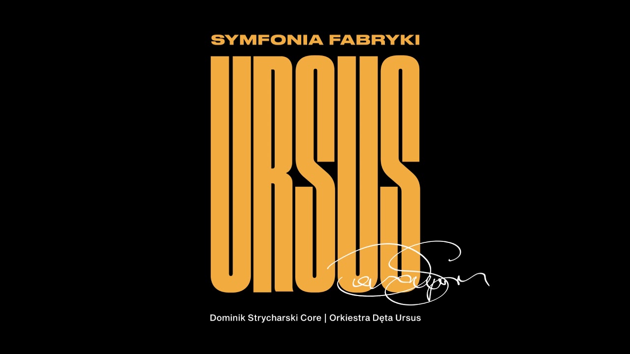 Dominik Strycharski Core | Orkiestra Dęta Ursus - Intro [Symfonia Fabryki Ursus, 2021]