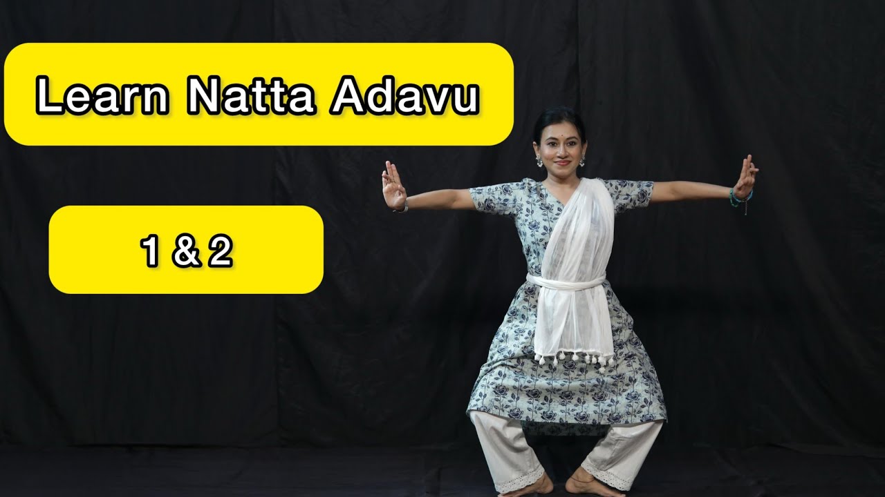 Natta Adavu In detail/ Natta adavu 1&2/ Learn Bharatanatyam Online