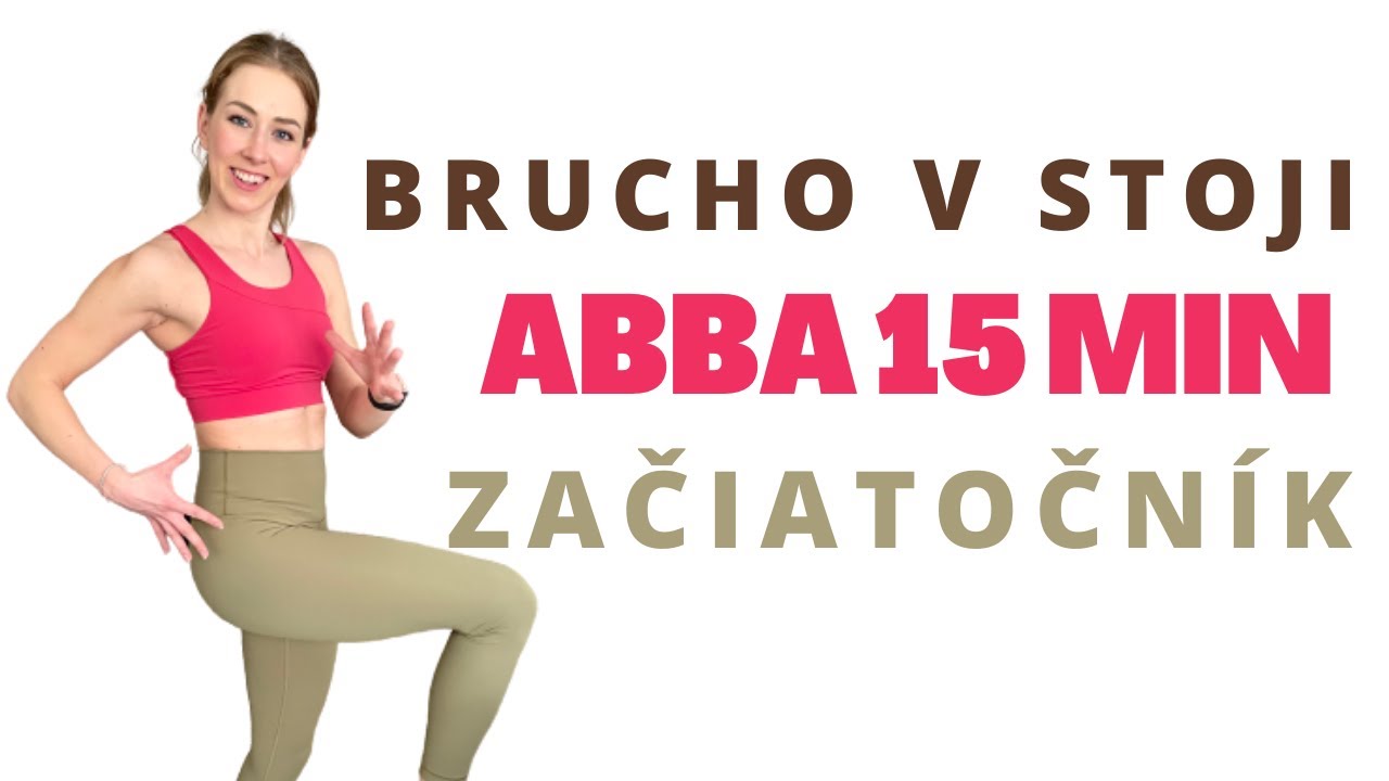15 MIN MAMMA MIA TRÉNING NA BRUCHO V STOJI + CARDIO | VHODNÉ PRE ZAČIATOČNÍKOV | Standing abs