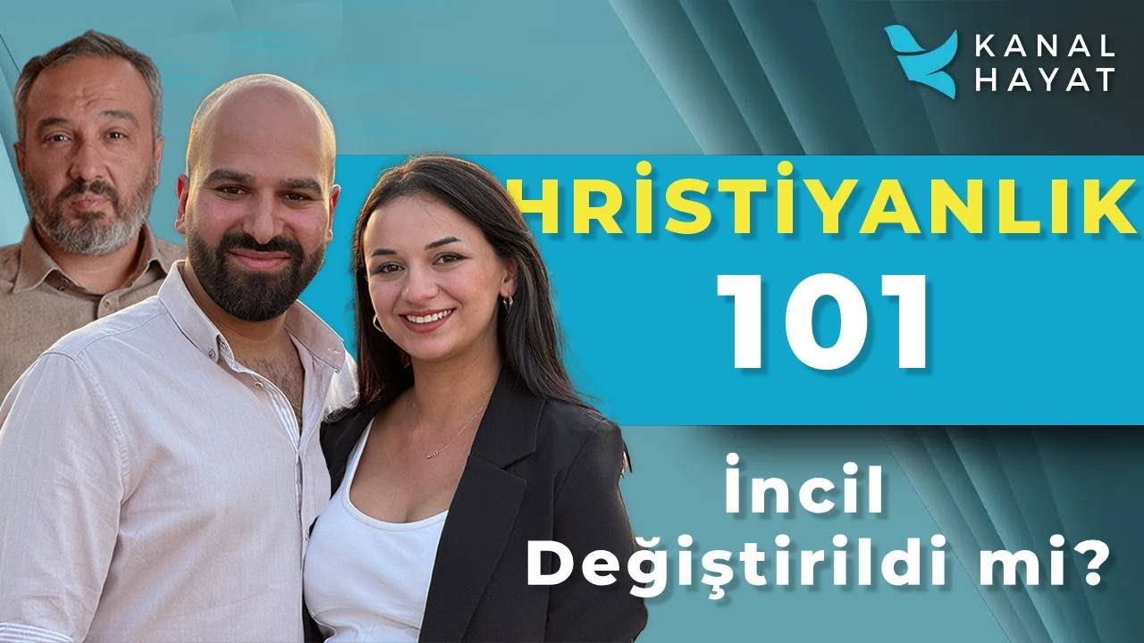 İncil Değiştirildi Mi? | Hristiyanlık 101