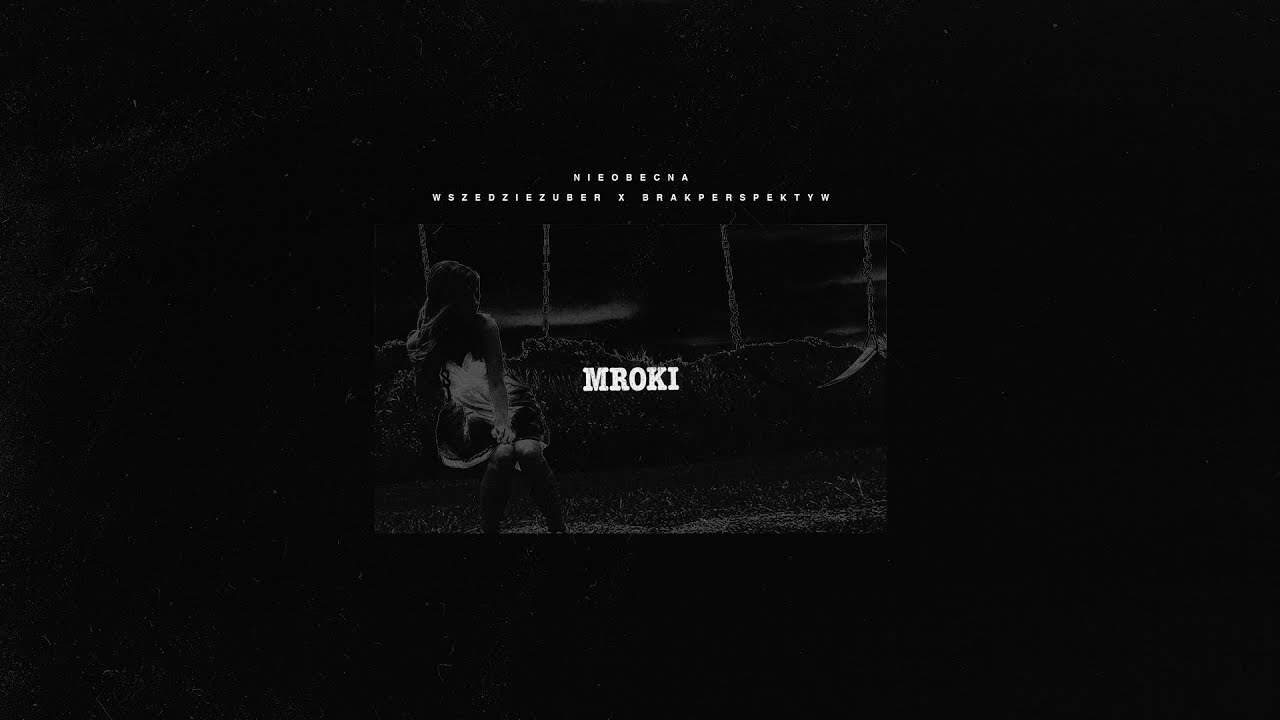 wszedzieZUBER ╳ BrakPerspektyw - NIEOBECNA