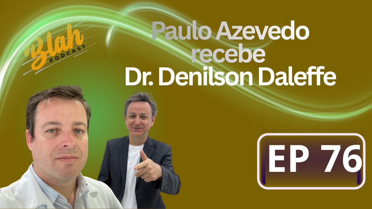 Por Dentro da Ortopedia Moderna: Saúde, Gestão e Alta Performance | Dr. Denilson Daleffe