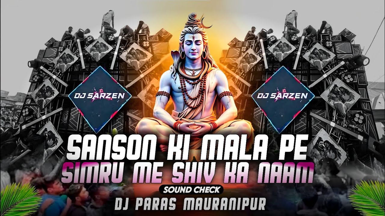 Sanson Ki Mala Pe | Sound Check Mix | Dj Sarzen Song | Dj Paras Mauranipur