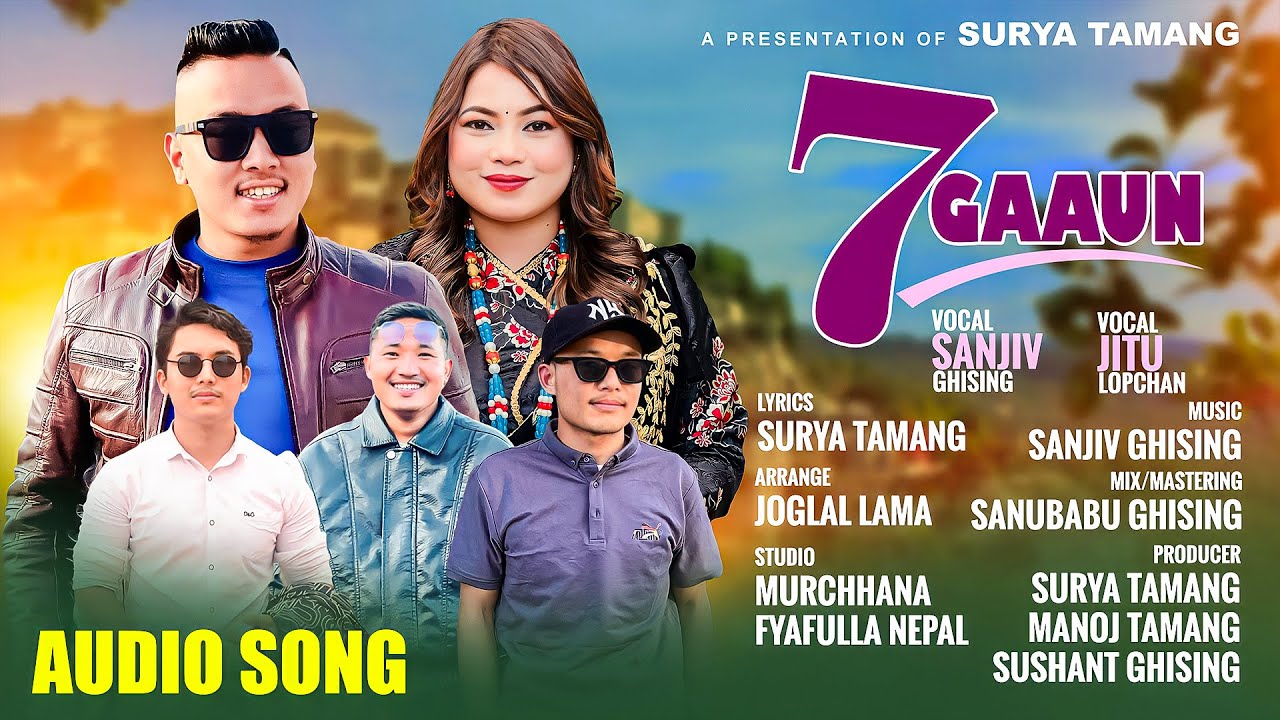 New Tamang Selo 7 Gaaun -@SanjivGhising | @jitulopchan ​&bull;Surya Tamang.
