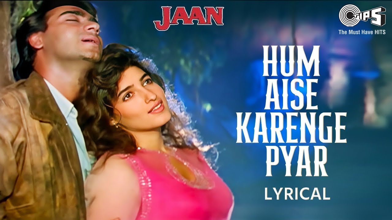 Hum Aise Karenge Pyar Ki Duniya Yaad Kare - Lyrical | Jaan | Udit Narayan, Sadhana Sargam | 90's