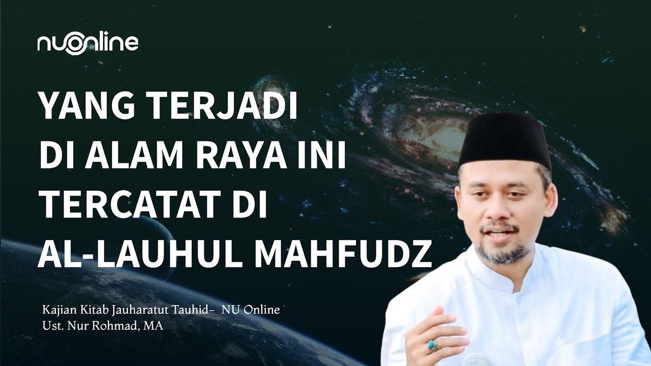 Penjelasan Al-Arasy, Al-Kursy, Al-Qalamul A'la dan Al-Lauhul Mahfudz | Jauharatut Tauhid EPS 57