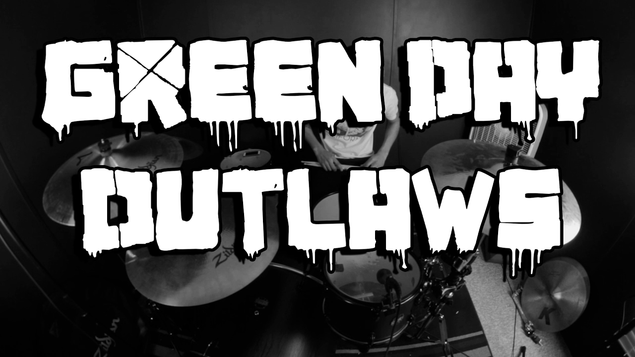 Green Day - Outlaws Drum Cover