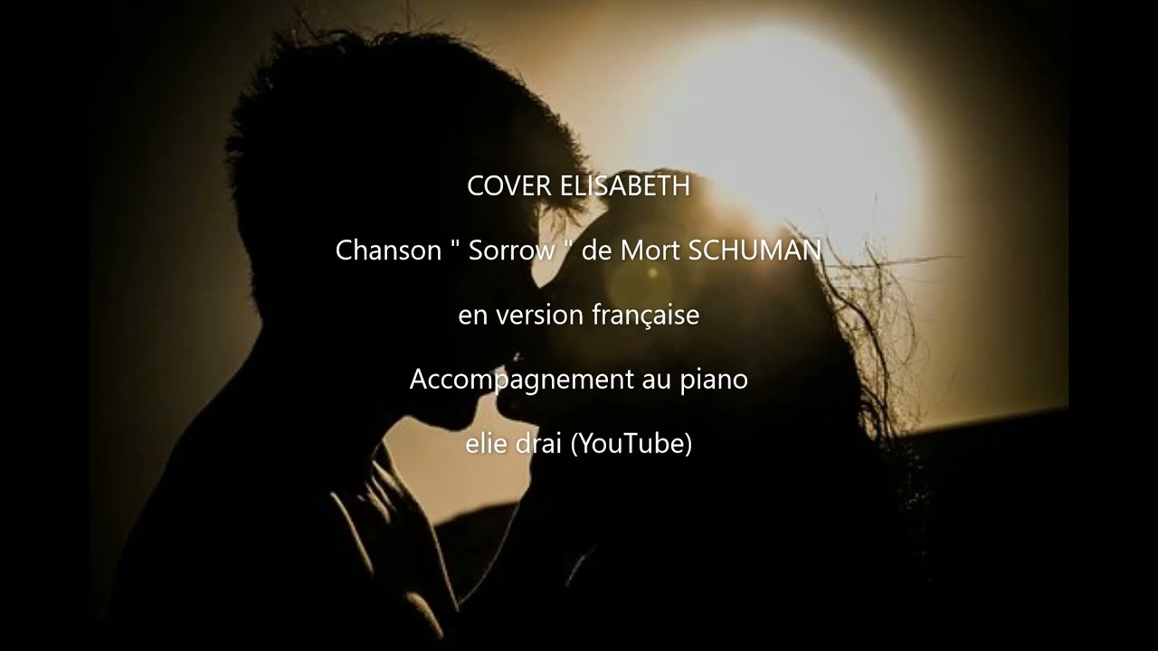 Sorrow (version fran&ccedil;aise) - Mort Schuman - Cover
