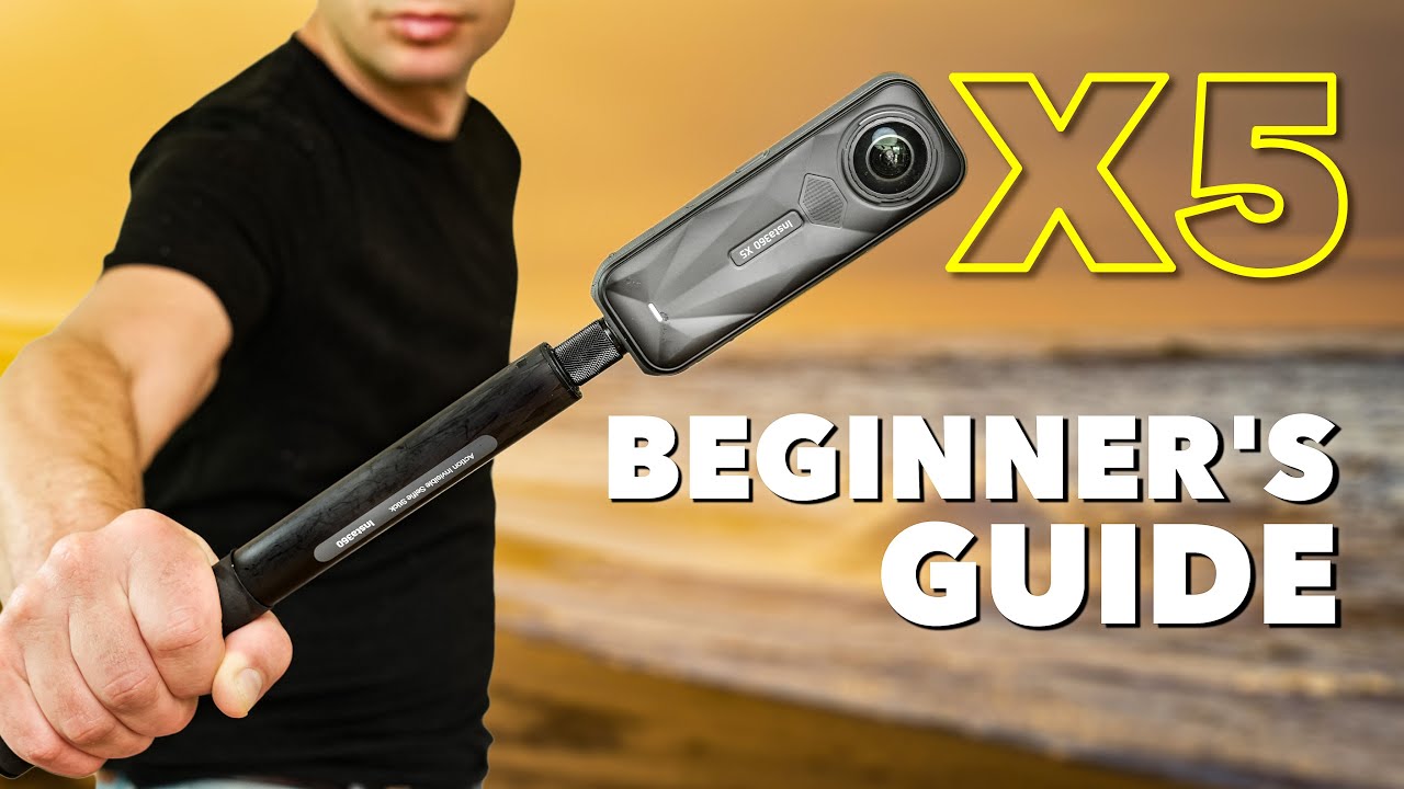 Insta360 X5 The Ultimate Beginner's Guide & Best Settings