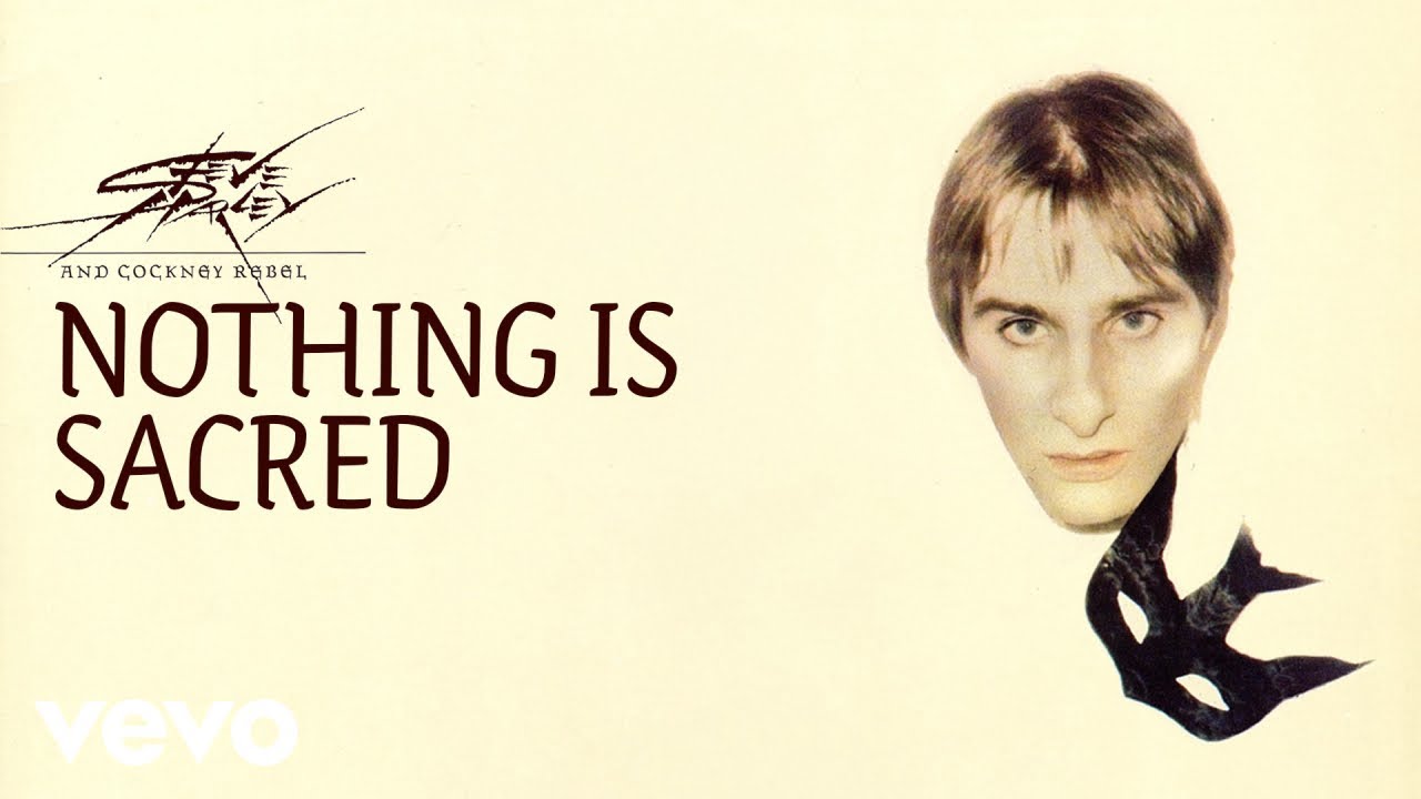 Steve Harley & Cockney Rebel - Nothing Is Sacred (Official Audio)