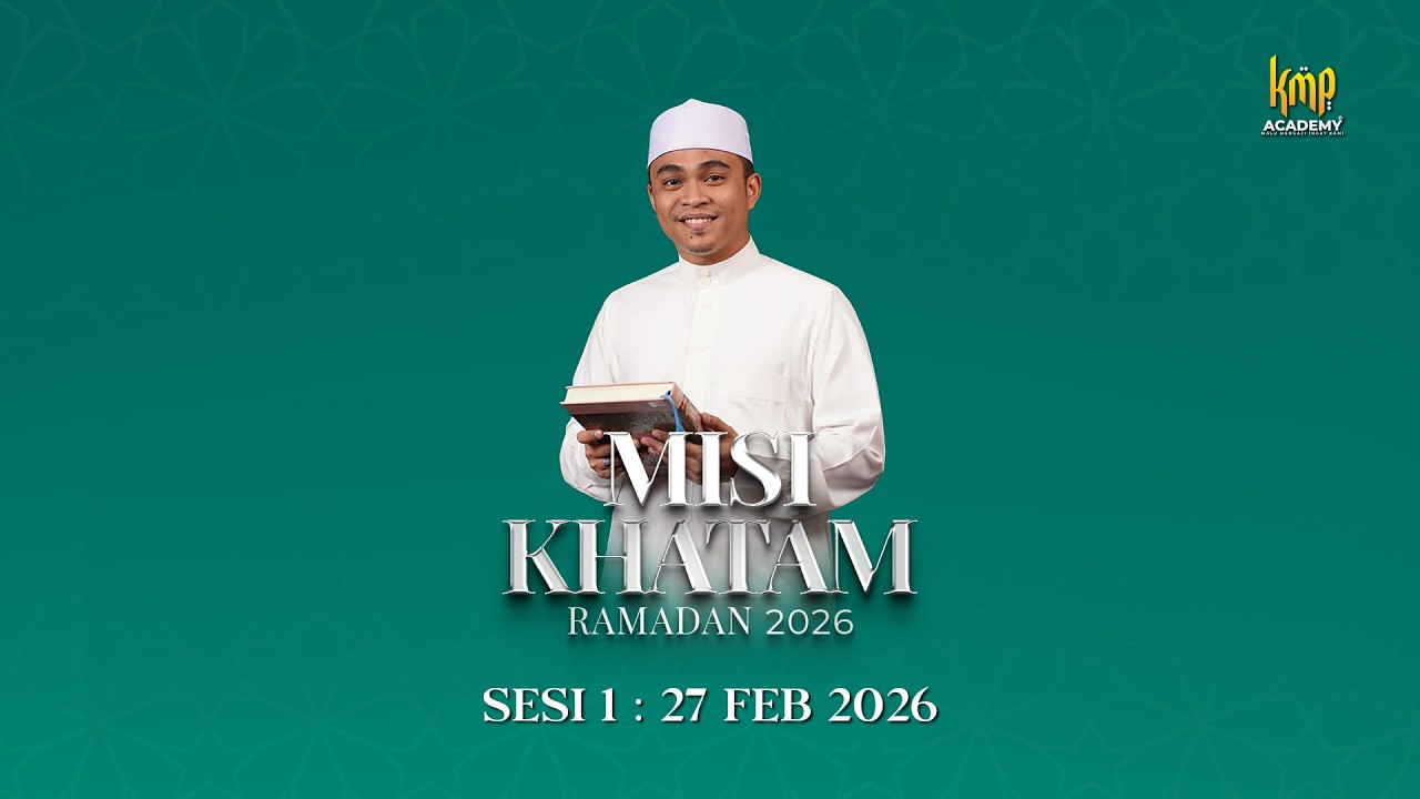 MISI KHATAM RAMADAN 2026 : 27 FEBRUARI 2026