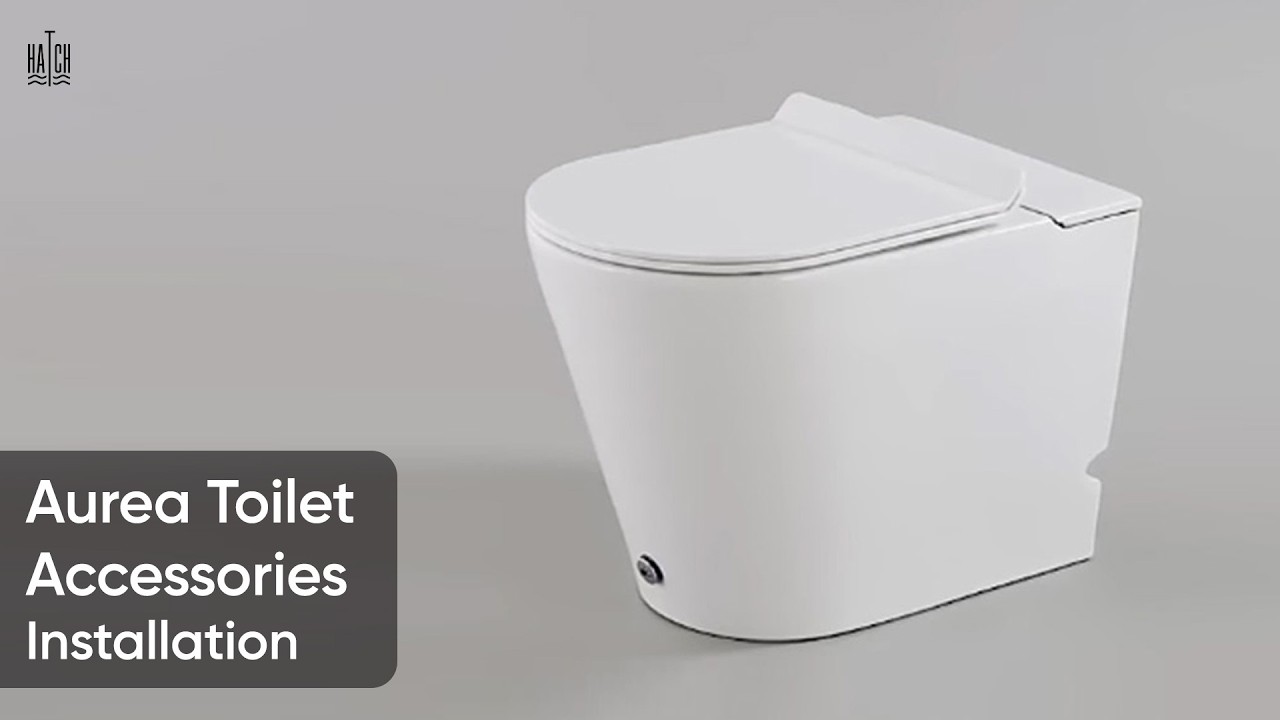 طريقة تركيب إكسسورات كرسي اوريا ارضي │Aurea toilet Accessories installation guide