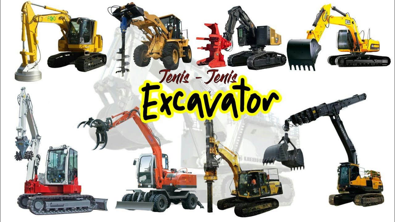 Jenis - jenis excavator || Bucket excavator || digger, hammer, grapple, long reach, magnet