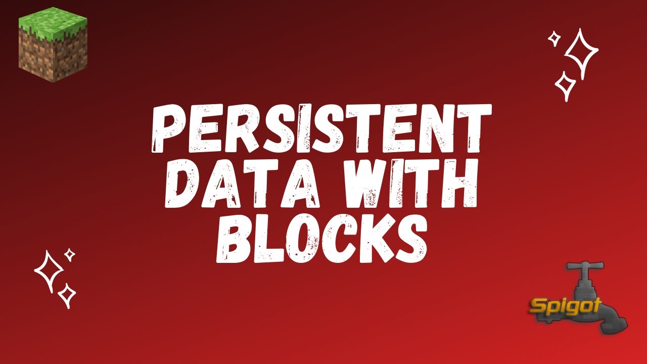 Spigot Plugin Development - 62 - Persistent Data with Blocks