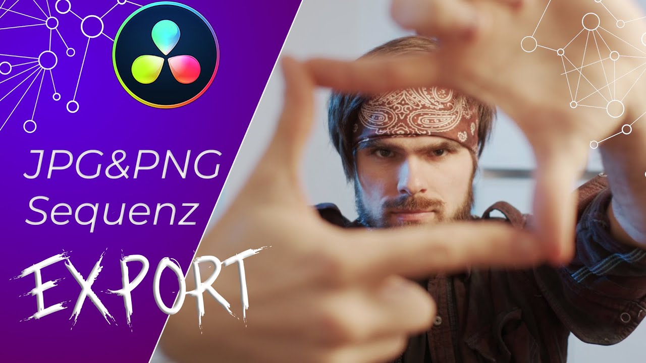 Export JPG / PNG Sequenzen aus Davinci Resolve