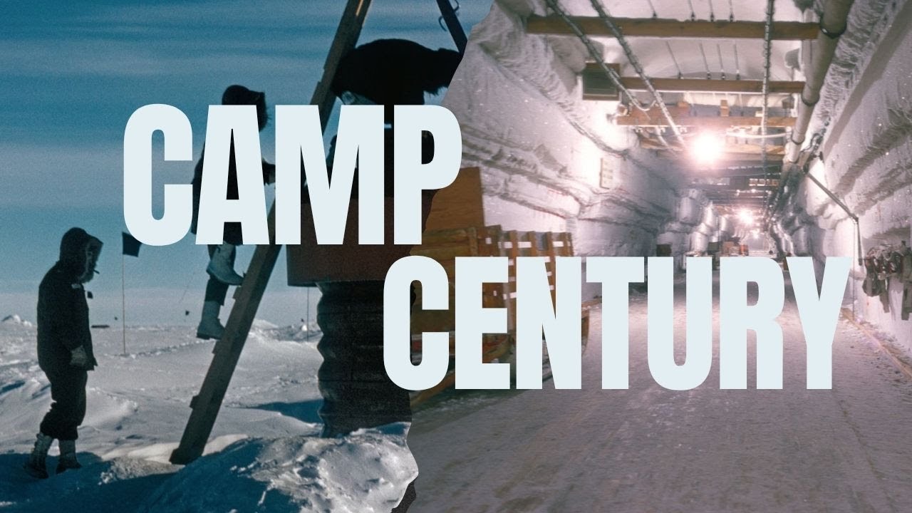 Camp Century - America's Secret Nuclear Base Beneath Greenland's Ice