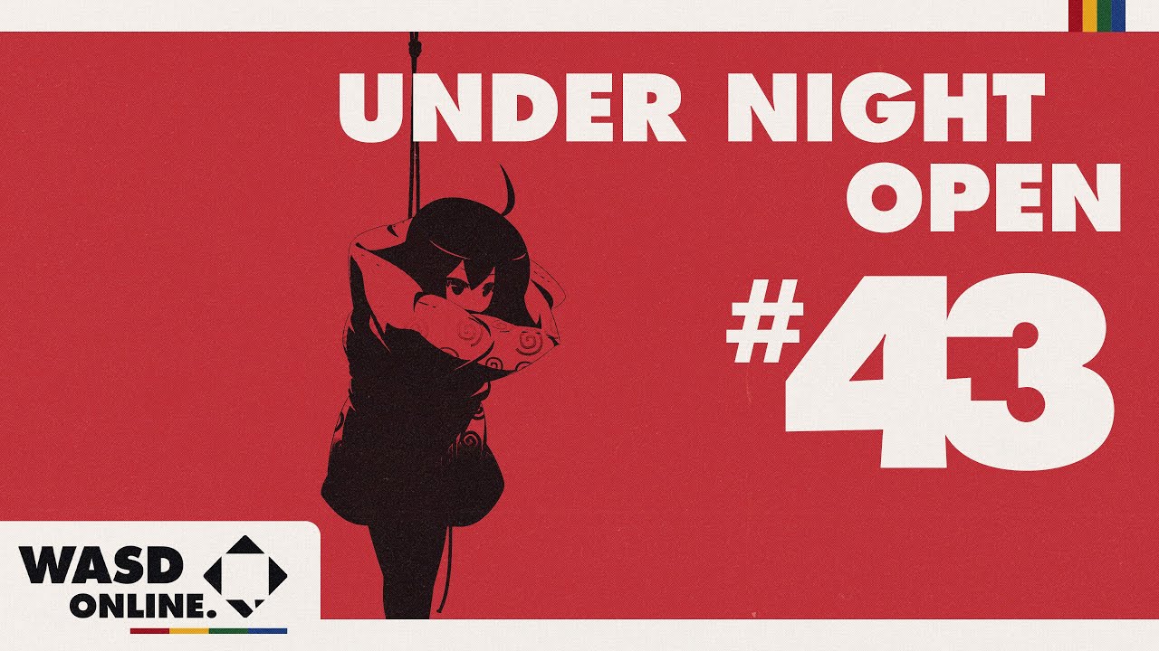 [UNI2 | Under Night In-Birth II Sys:Celes] WASD Open #43 - !bracket !matcherino !patreon !discord
