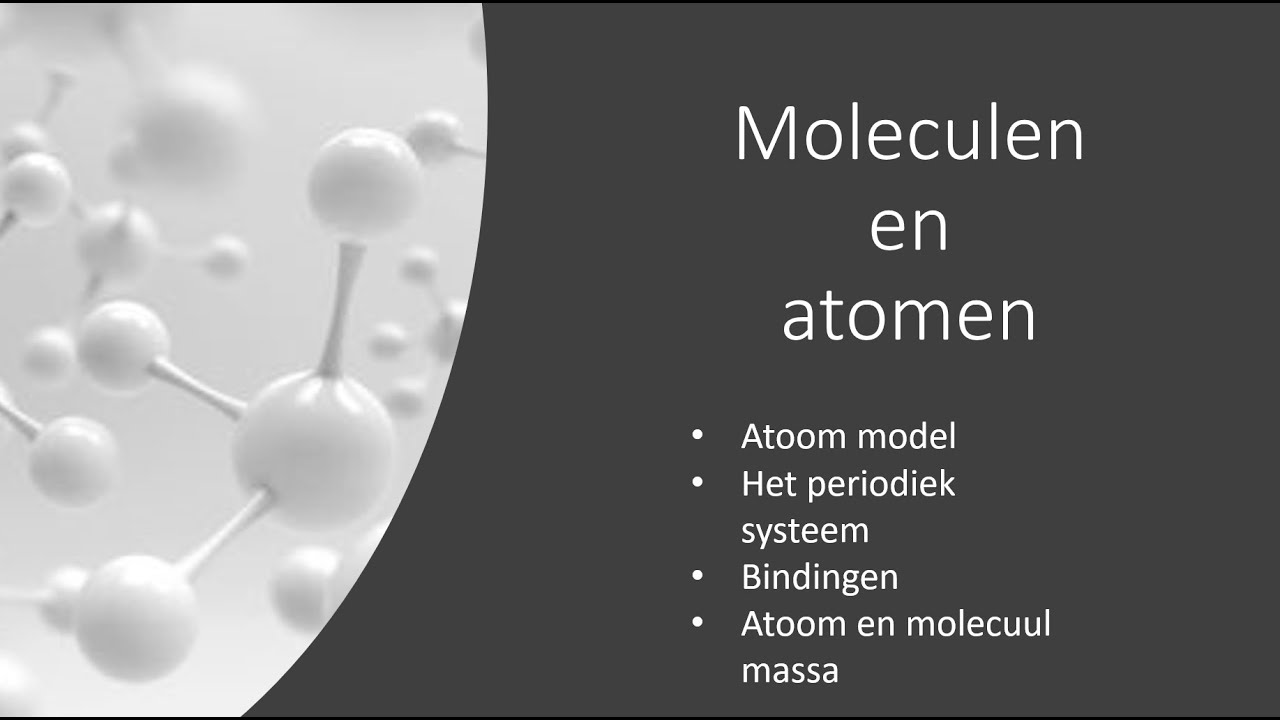 Atomen en moleculen - Vwo (onderbouw)