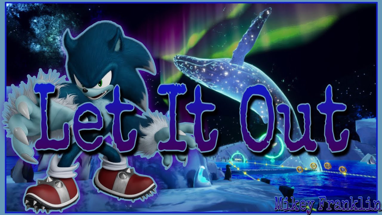 Sonic Racing CrossWorlds: Let It Out (Holoska WITH LYRICS)