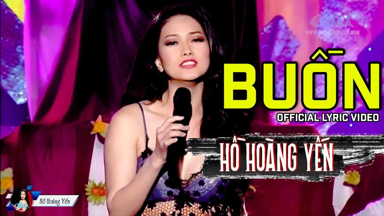 Buồn - Hồ Ho&agrave;ng Yến | Official Lyric Video