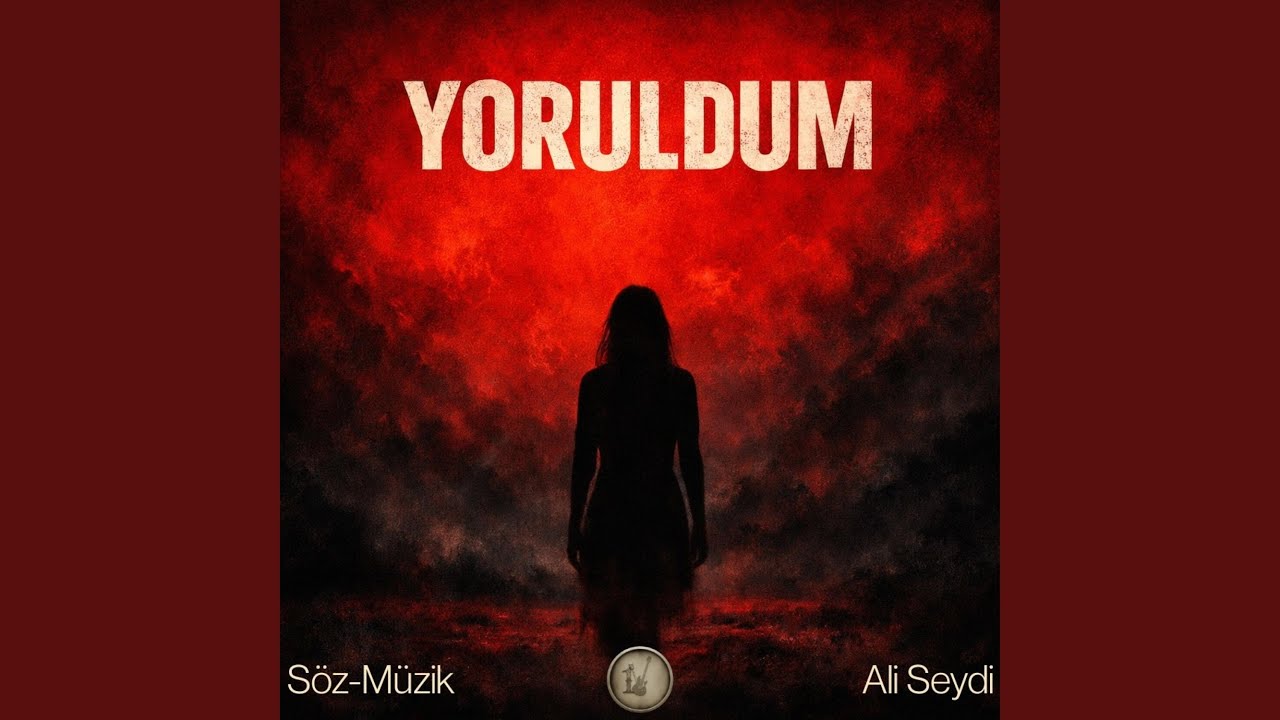 Yoruldum