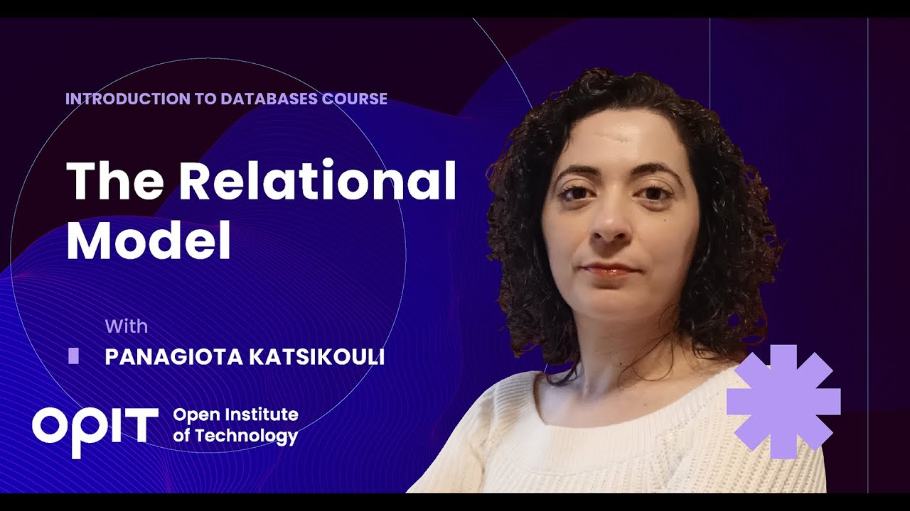 The Relational Model | Databases Full Course
