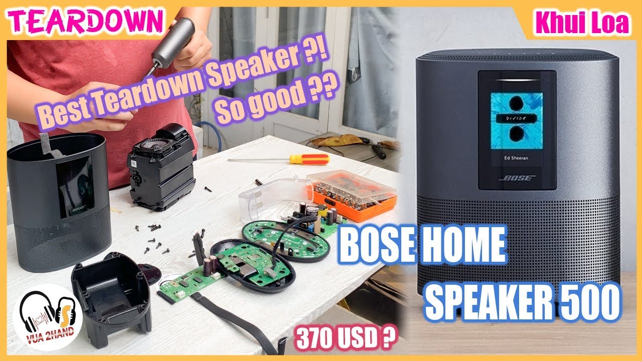 Khui Bose Home Speaker 500 Teardown l Loa đời mới có gì ???