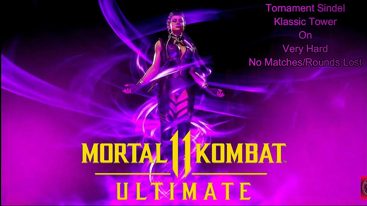 Mortal Kombat 11 Ultimate - Tournament Sindel Klassic Tower On Very Hard No Matches/Rounds Lost