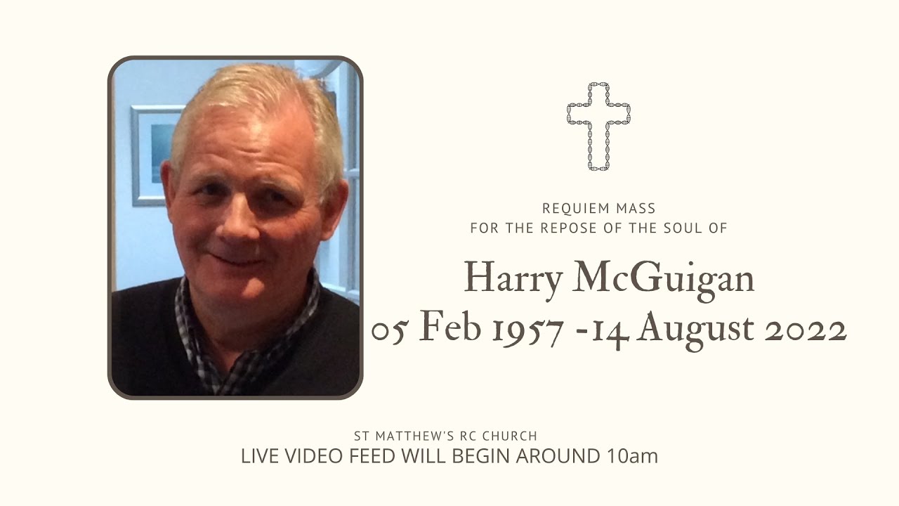 Requiem Mass for the Repose of the Soul of Harry McGuigan