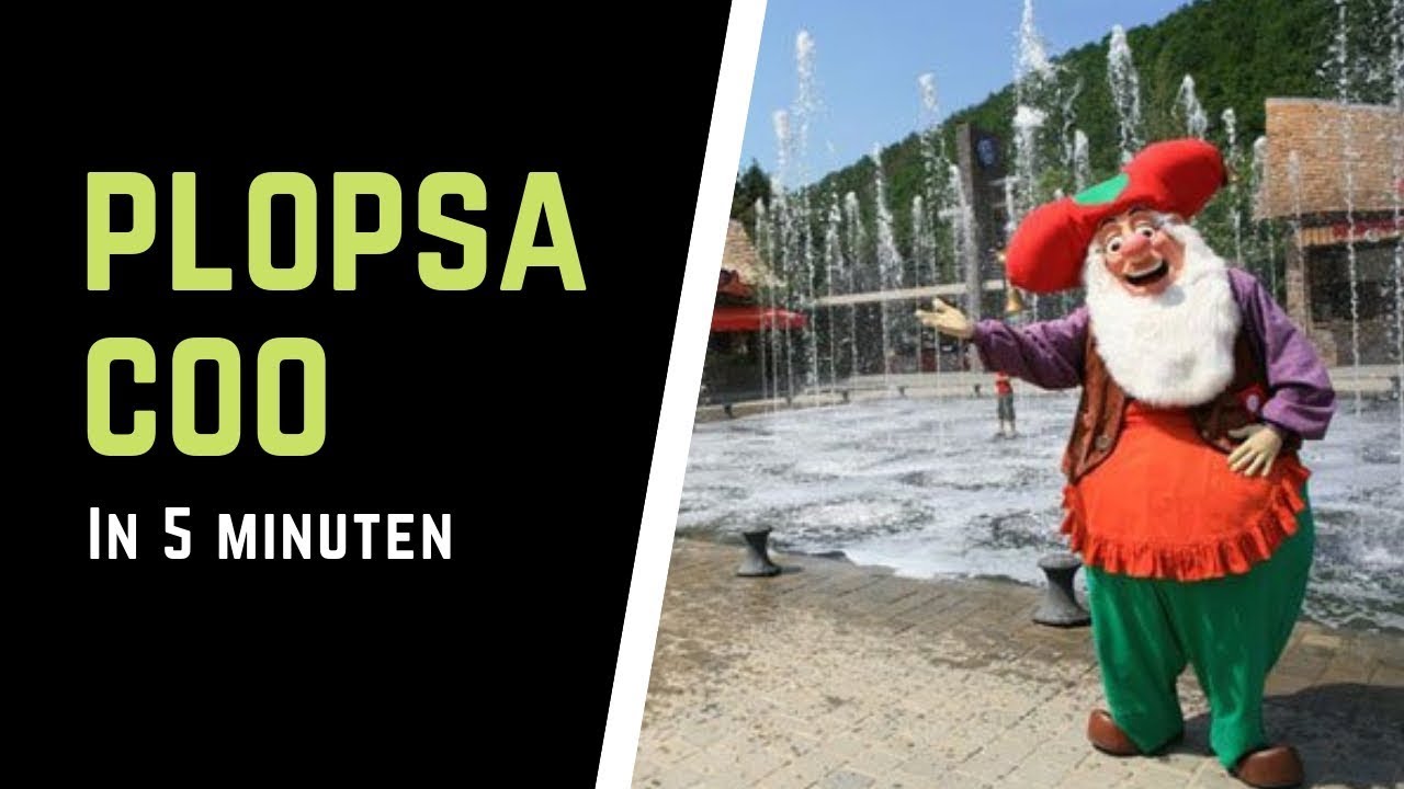 Plopsa Coo in 5 minuten