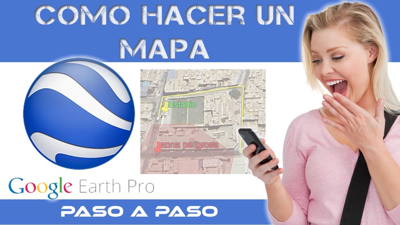 📌 Cómo hacer un mapa en GOOGLE EARTH Pro 2024 🖊 paso a paso ✔️