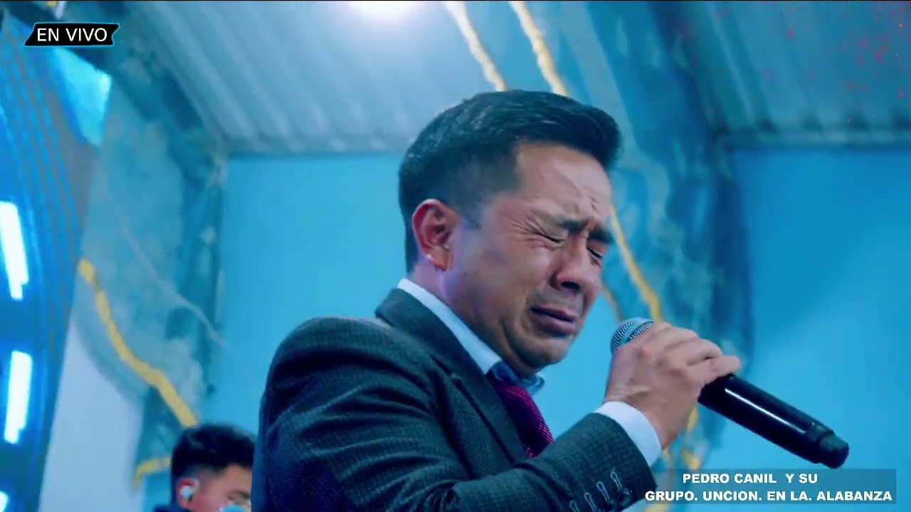 PEDRO CANIL Y UNCION EN LA ALABANZA, AYE UN BUEN AMIGO