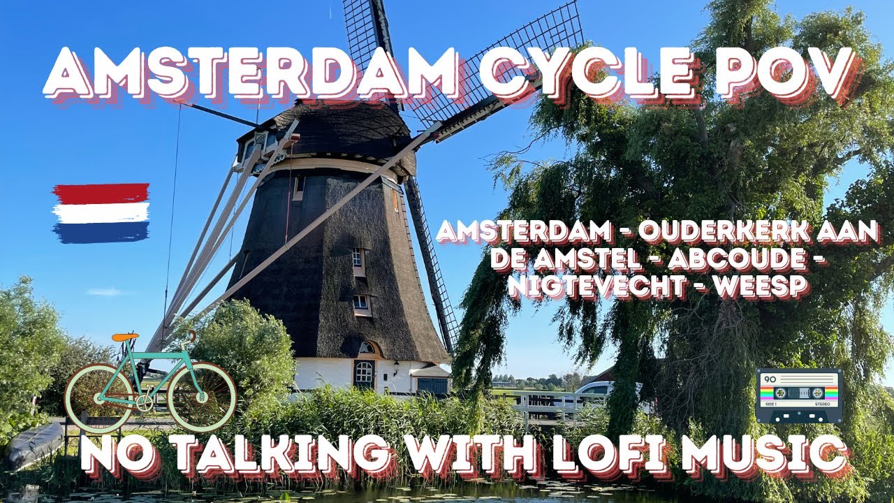 POV Bike Tour: Amsterdam to the Countryside | Relaxing Lofi Soundtrack #amsterdam #lofi #relaxing
