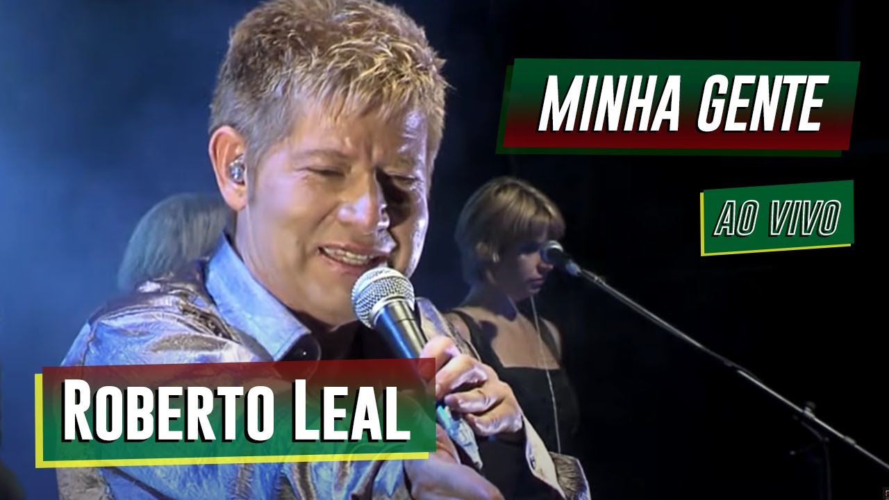 Roberto Leal - 